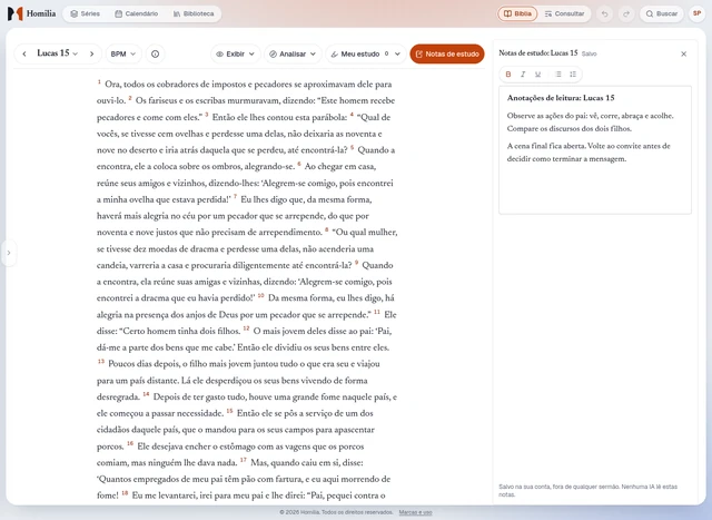 Lendo a passagem. Leia o texto em uma tradução no seu idioma, com as suas anotações ao lado.