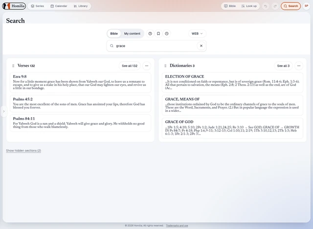 Searching across your work. Search the Bible and dictionaries, or your own sermons and studies.